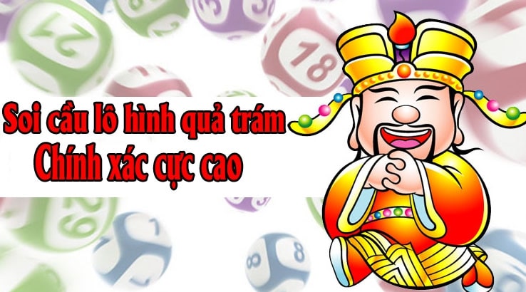 Thông tin soi cầu quả trám Thông tin soi cầu quả trám